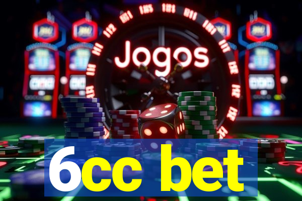 6cc bet